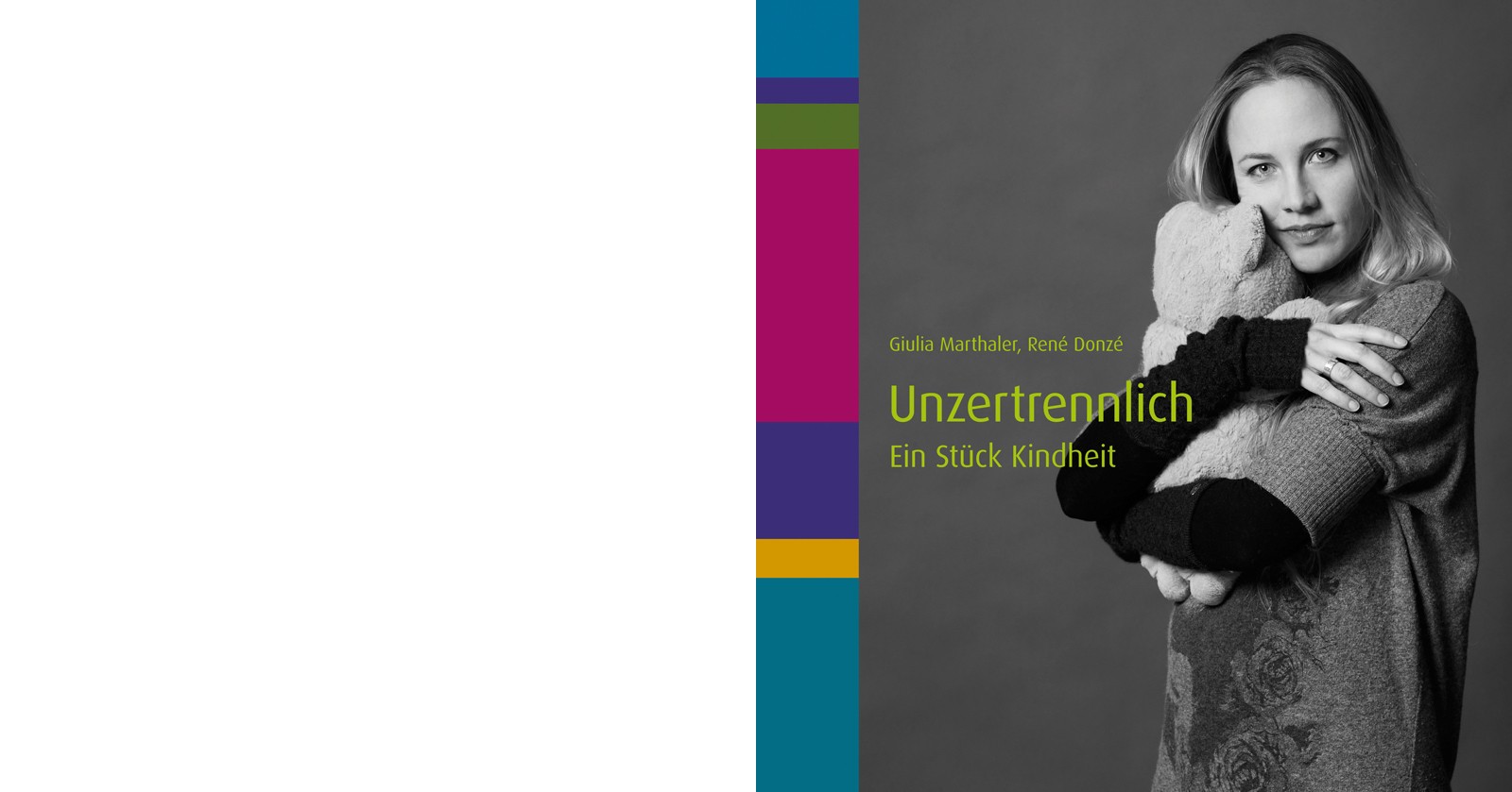 UNZERTRENNLICH – EIN STÜCK KINDHEIT