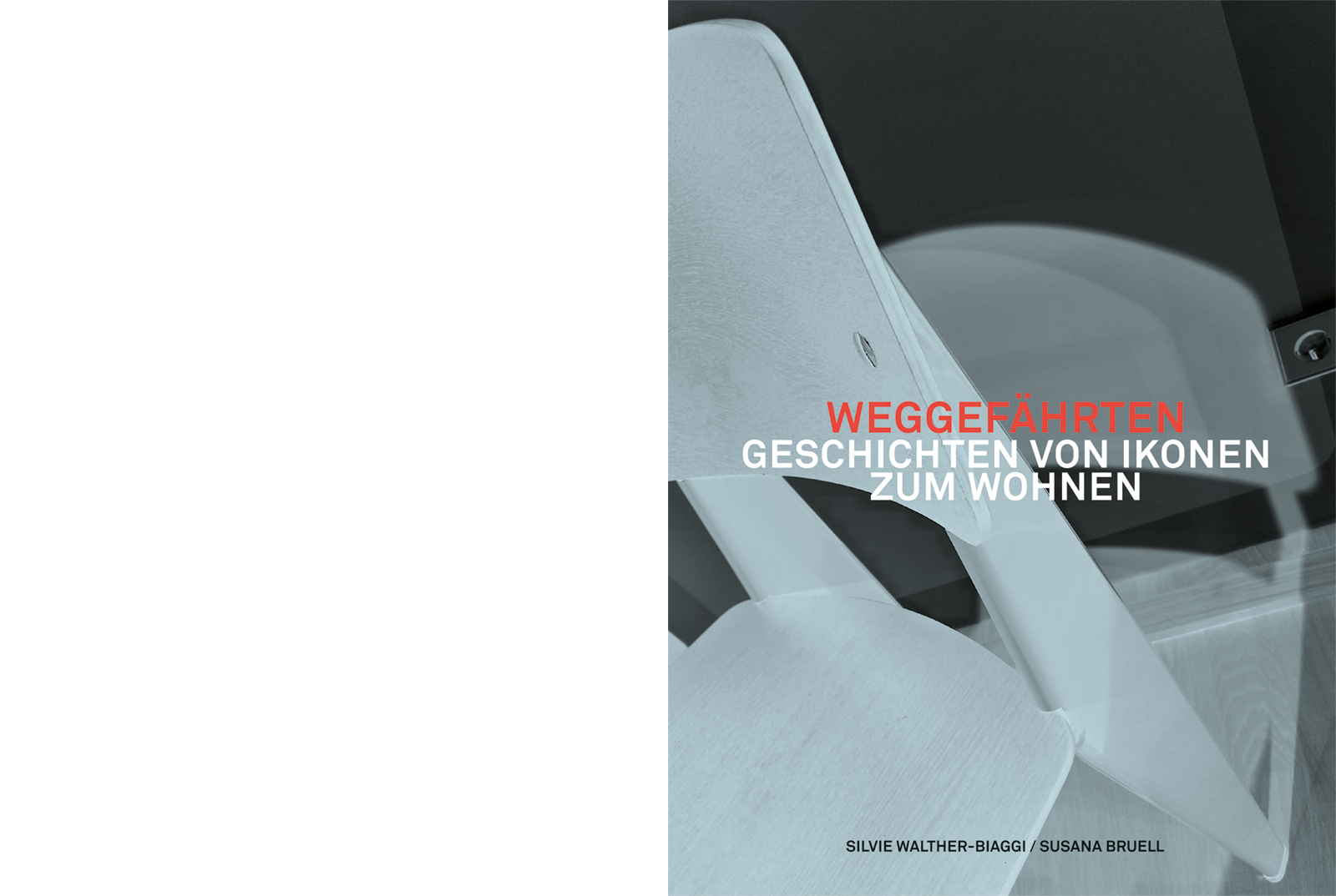 WEGGEFÄHRTEN - Geschichten von Ikonen zum Wohnen