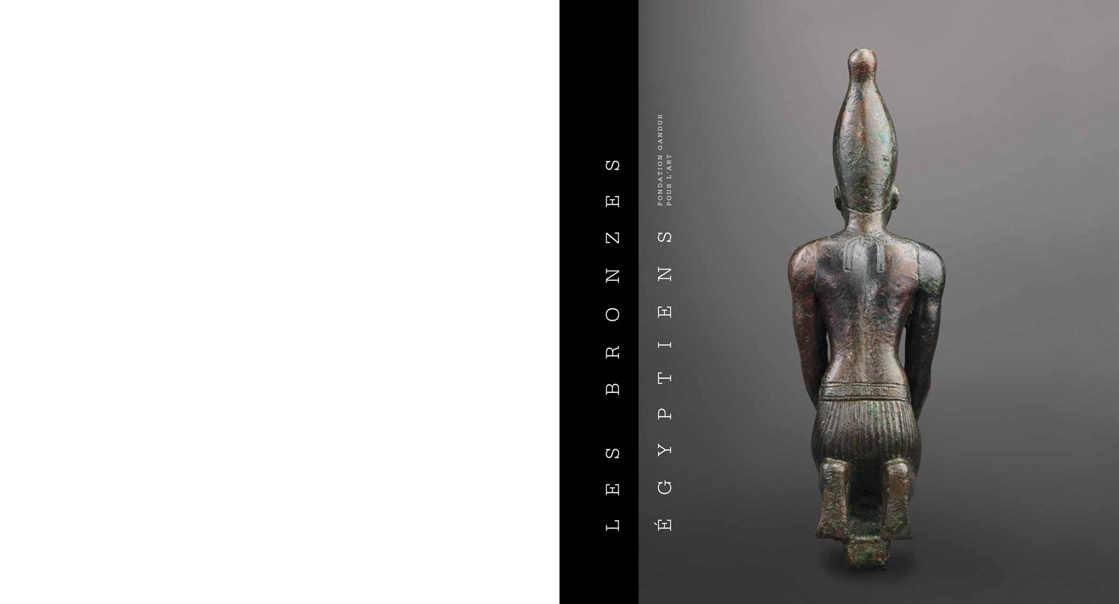 FONDATION GANDUR – LES BRONZES EGYPTIENS 