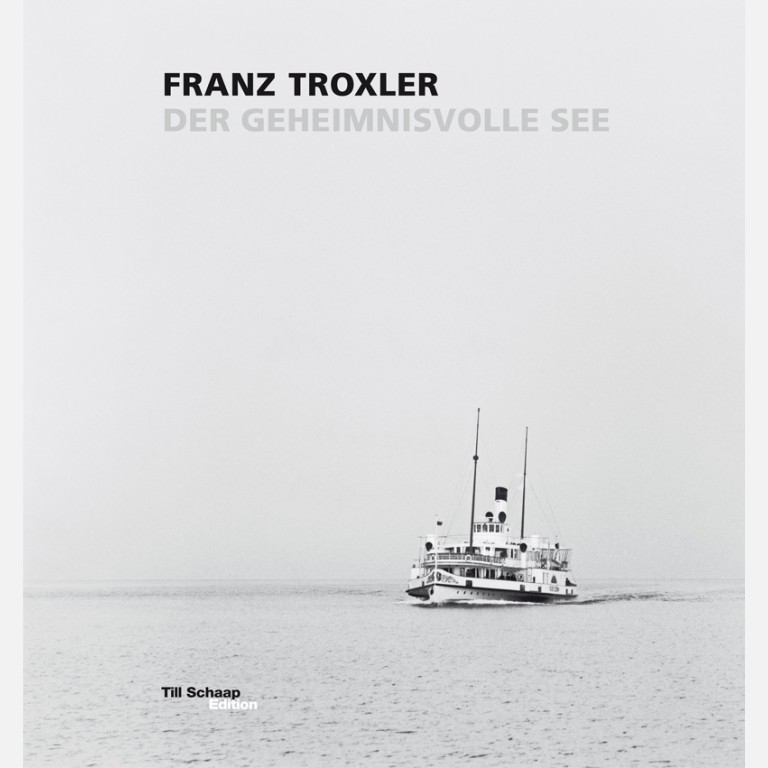 FRANZ TROXLER – DER GEHEIMNISVOLLE SEE 