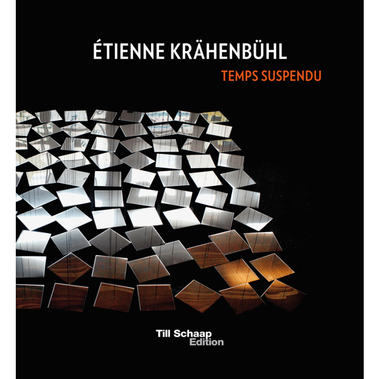 ETIENNE KRÄHENBÜL – TEMPS SUSPENDU